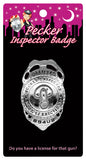 Pecker Inspector Badge (out Mid April)