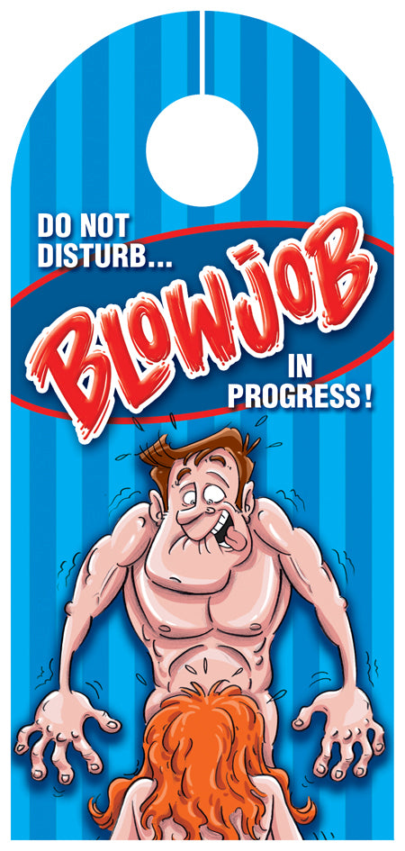 Blowjob In Progress Door Hanger